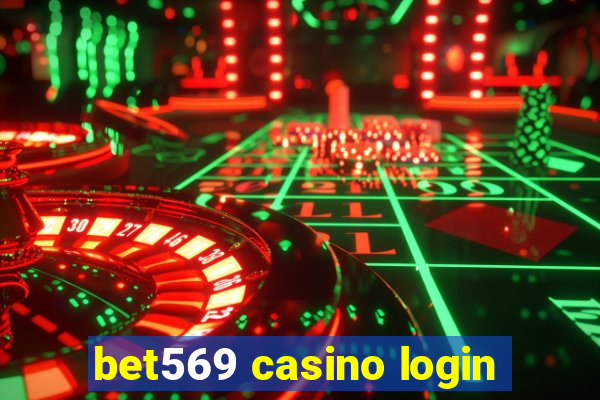 bet569 casino login